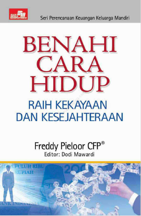 Benahi Cara Hidup Raih Kekayaan dan Kesejahteraan
